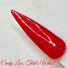 Load image into Gallery viewer, Cindy Lou - THAT's Who!